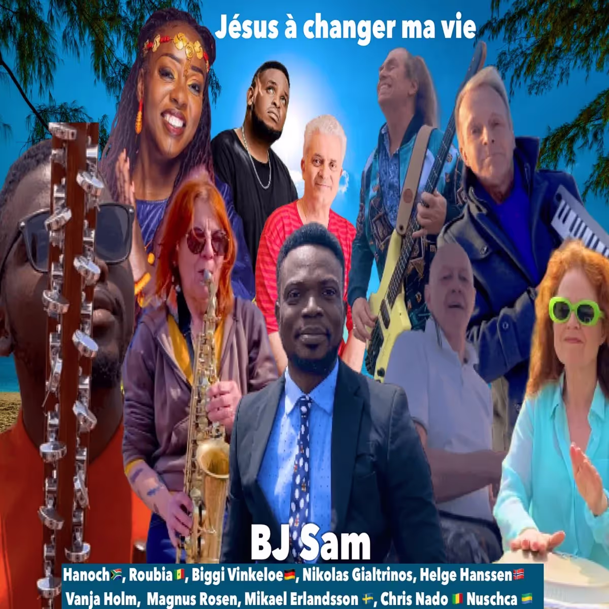 BJ Sam, jesus-a-changer-ma-vie-jesus-to-change-my-life, cover art