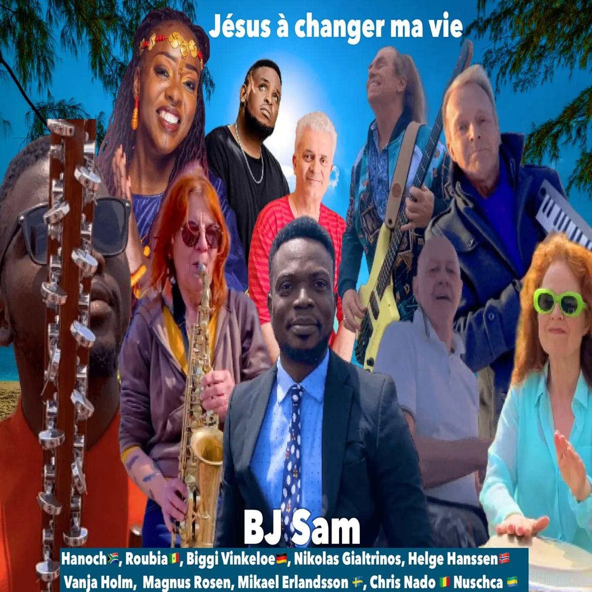 BJ Sam, jesus-a-changer-ma-vie-jesus-to-change-my-life, cover art