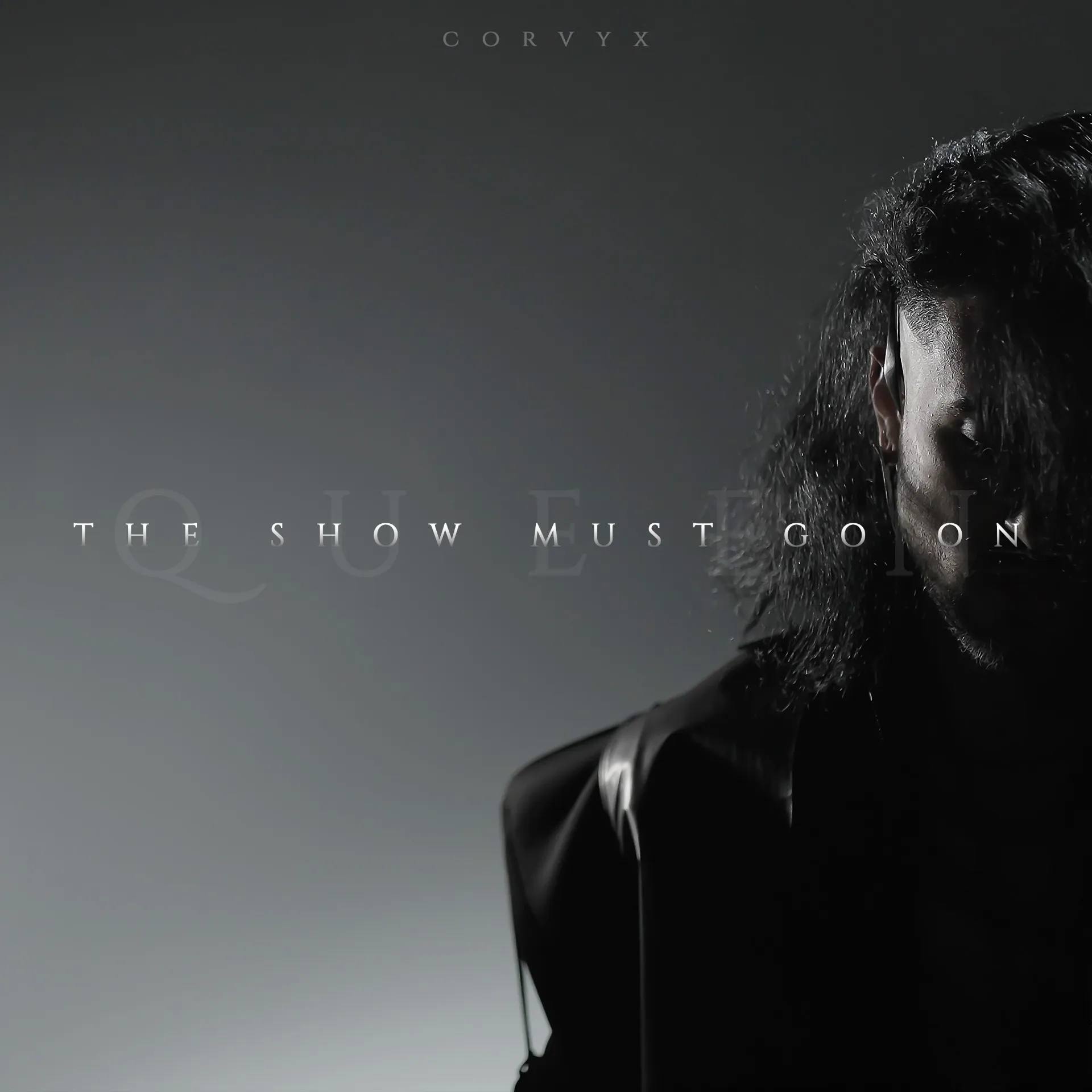 CORVYX, 'The Show Must Go On', cover art