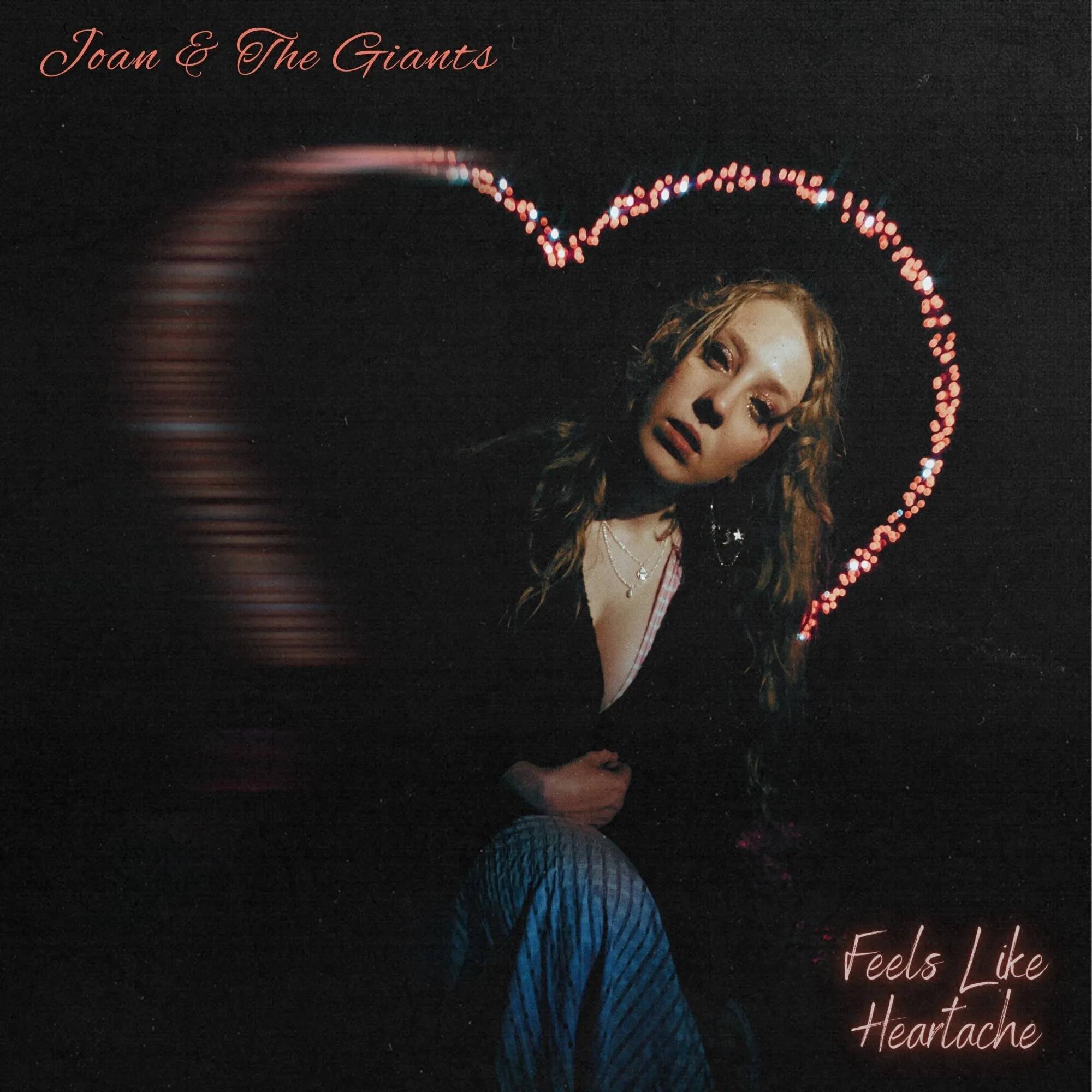 Joan & the Jiants, 'Feels Like Heartache' cover art