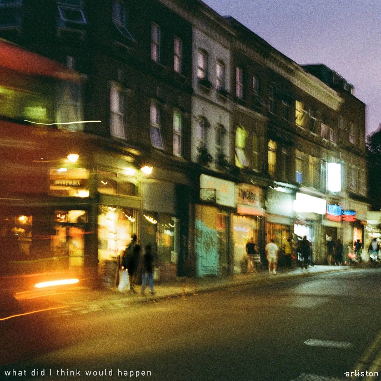 Arliston, 'what did i think would happen', cover art