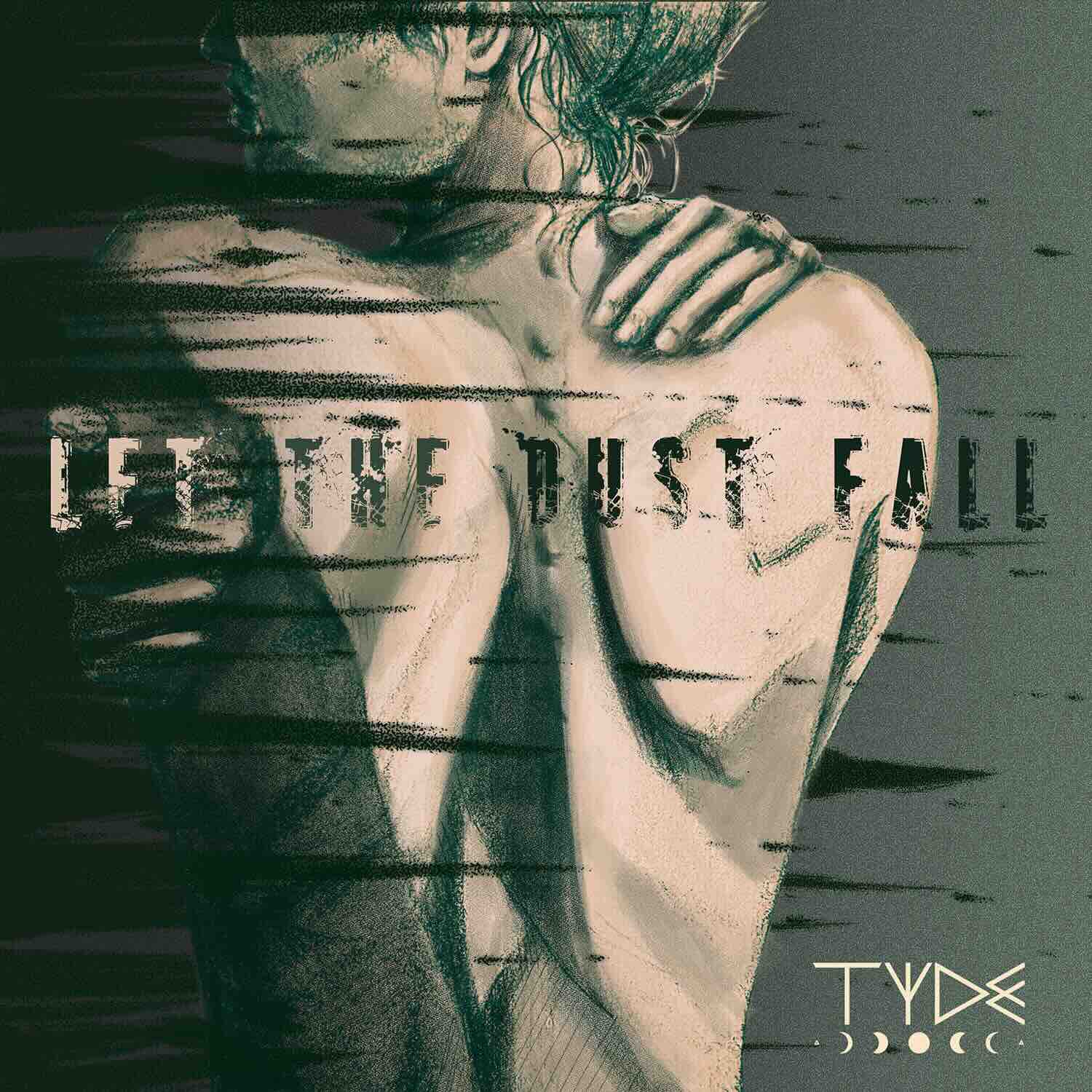 TYDE-let-the-dust-fall-cover-art