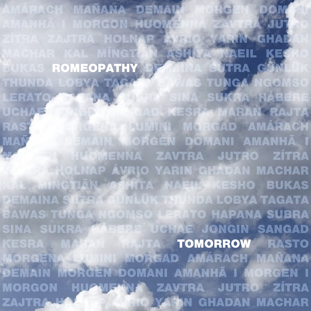 Romeopathy, "Tomorrow" single cover art