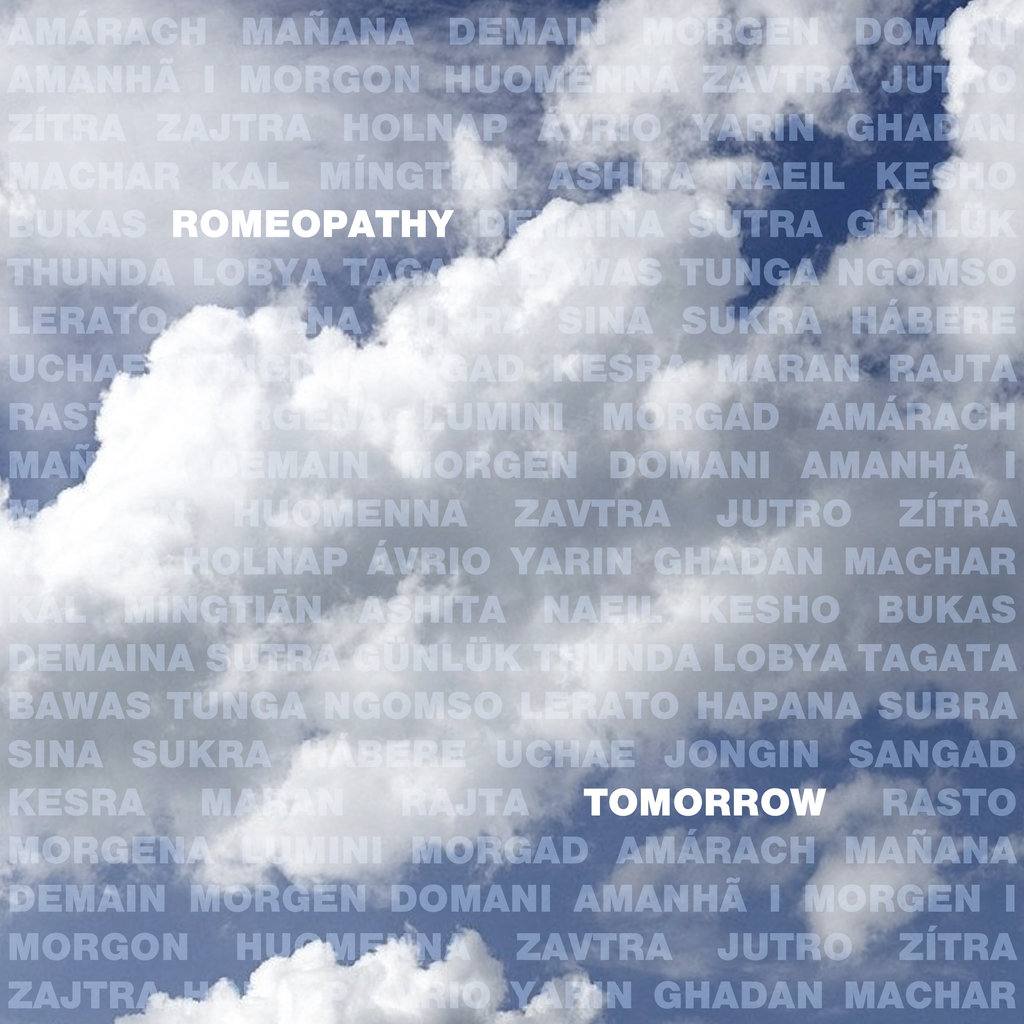 Romeopathy, "Tomorrow" single cover art