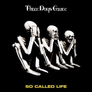 Three Days Grace "So Called Life" cover art