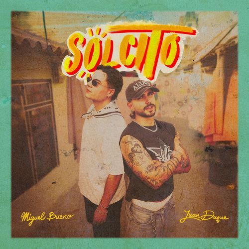 Miguel Bueno "Solcito" cover art