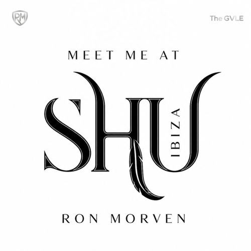 Ron_Morven_Meet_Me_at_Shu_Ibiza_Cover